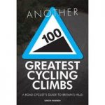 Cordee Another 100 Greatest Cycling Climbs Book